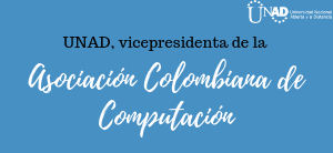 UNAD Vicepresidenta de la 1